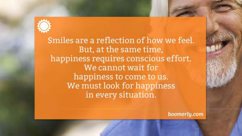 Life After 60 - Smiling Requires Effort
