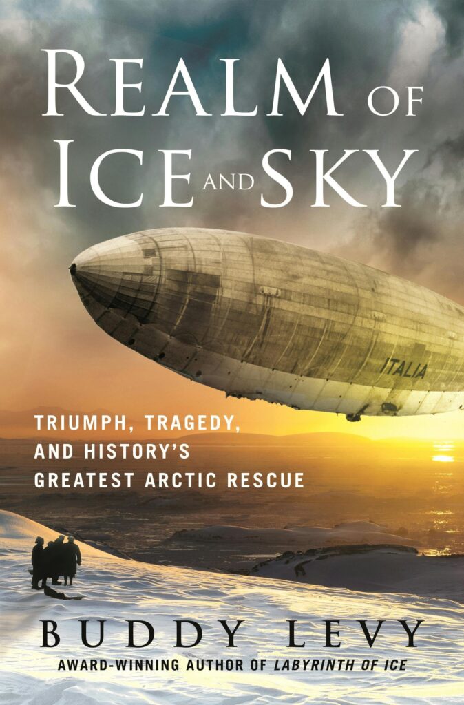 Realm of Ice and Sky by Buddy Levy 